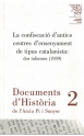 2. La confiscació d'antics centres d'ensenyament de tipus catalanista: dos informes 1939