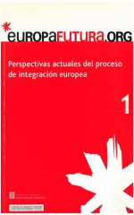 1. Perspectivas actuales del proceso de integración europea