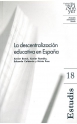 18. La descentralización educativa en España