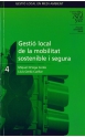 4. Gestió local de la mobilitat sostenible i segura