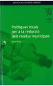 5. Polítiques locals per a la reducció dels residus municipals